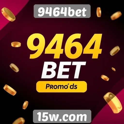 Promoções e bônus oferecidos pelo 9464bet